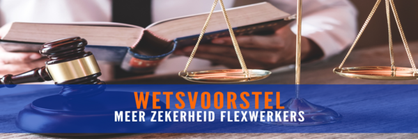 Meer zekerheid voor flexwerkers